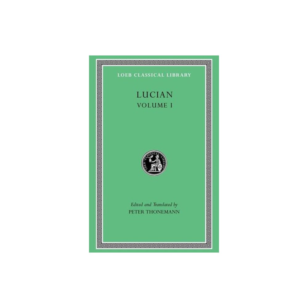 Harvard university press Lucian, Volume I (inbunden, eng)