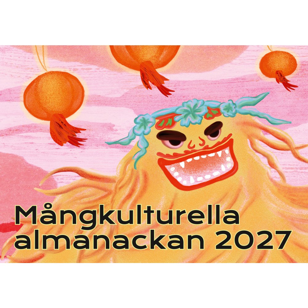 Mångkulturellt centrum Mångkulturella almanackan 2027 (häftad)