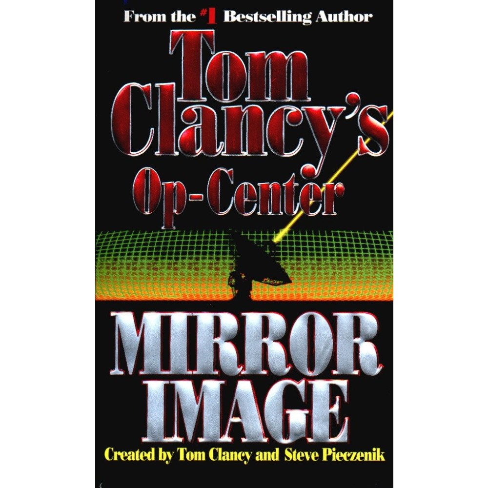 Tom Clancy Mirror Image: Op-Center 02 (pocket, eng)