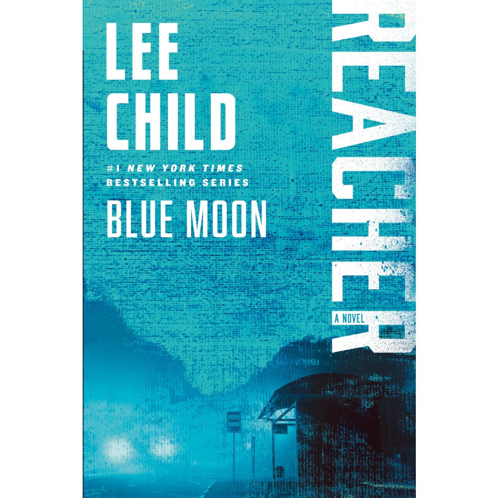 Lee Child Blue Moon: A Reacher Novel (häftad, eng)