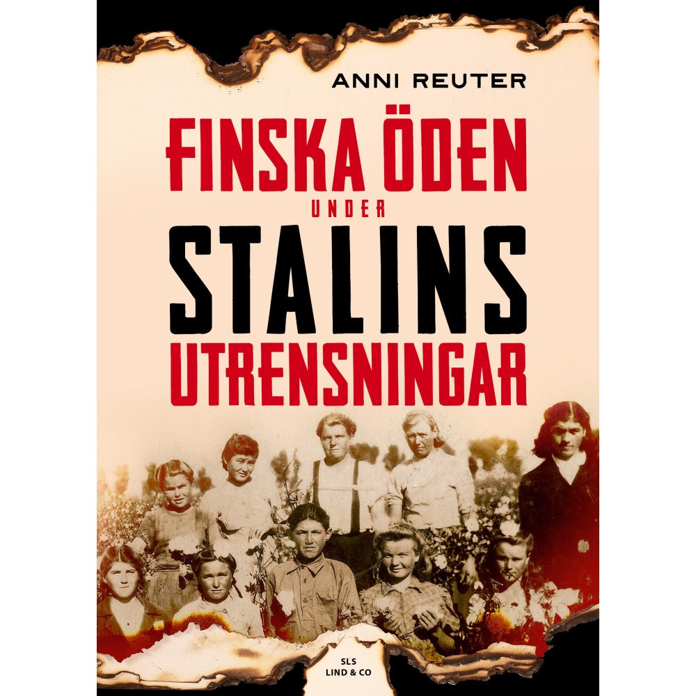 Anni Reuter Finska öden under Stalins utrensningar (inbunden)