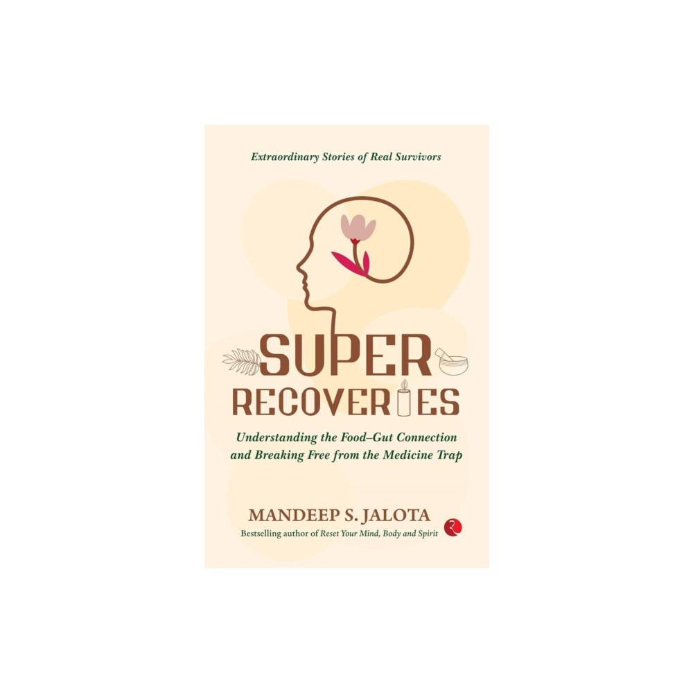 Rupa Publications India Pvt. Ltd Super Recoveries (häftad, eng)