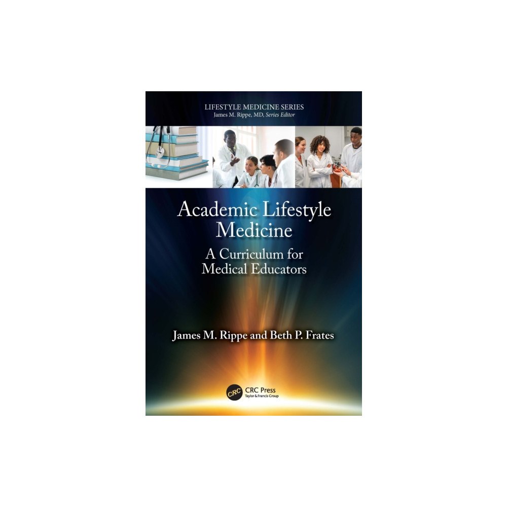 Taylor & francis ltd Academic Lifestyle Medicine (häftad, eng)