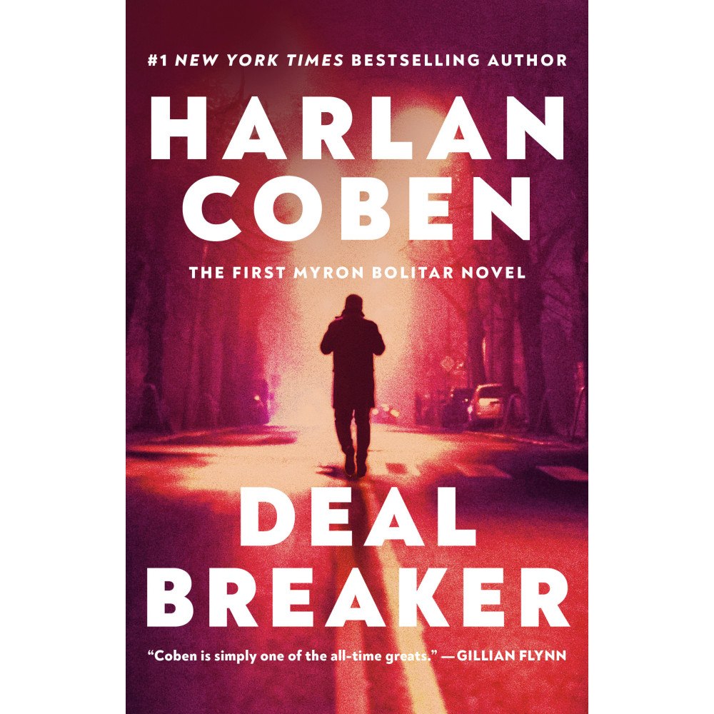Harlan Coben Deal Breaker: The First Myron Bolitar Novel (häftad, eng)