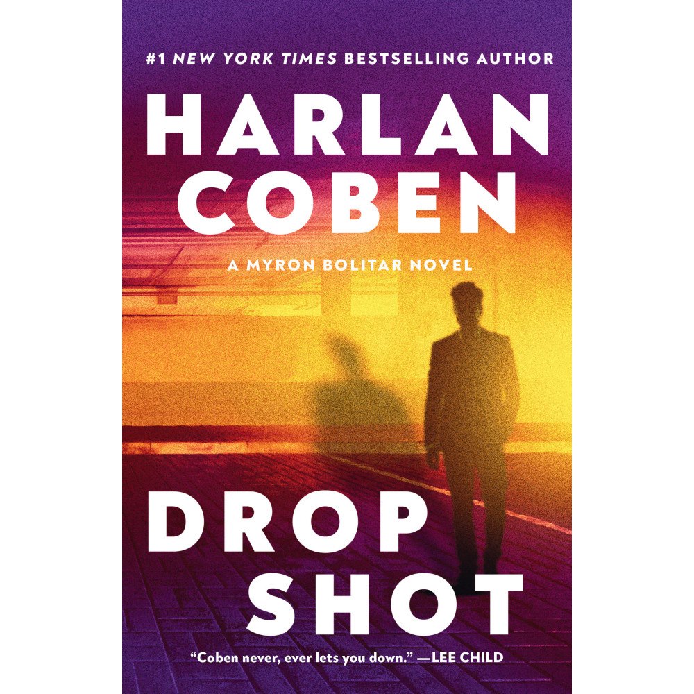 Harlan Coben Drop Shot: A Myron Bolitar Novel (häftad, eng)