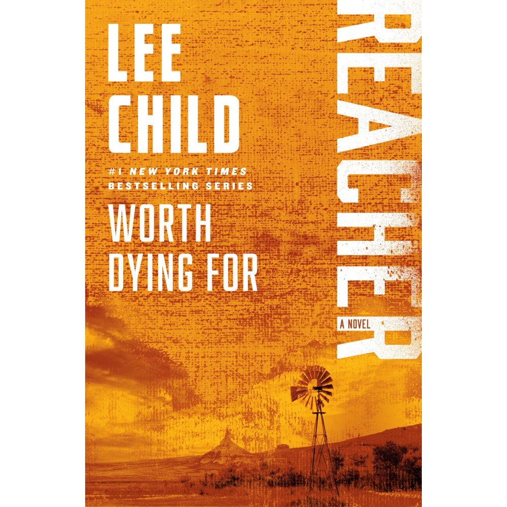 Lee Child Worth Dying For: Reacher: A Novel (häftad, eng)