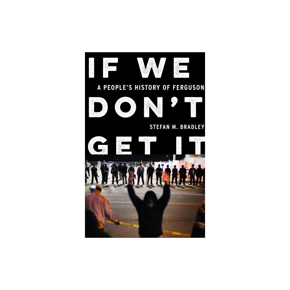 The New Press If We Don't Get It (inbunden, eng)