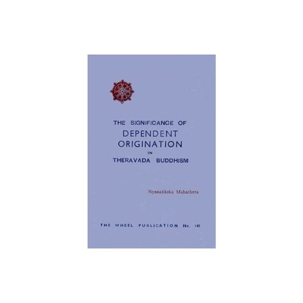 Buddhist Publication Society,Sri Lanka Dependent origination (häftad, eng)