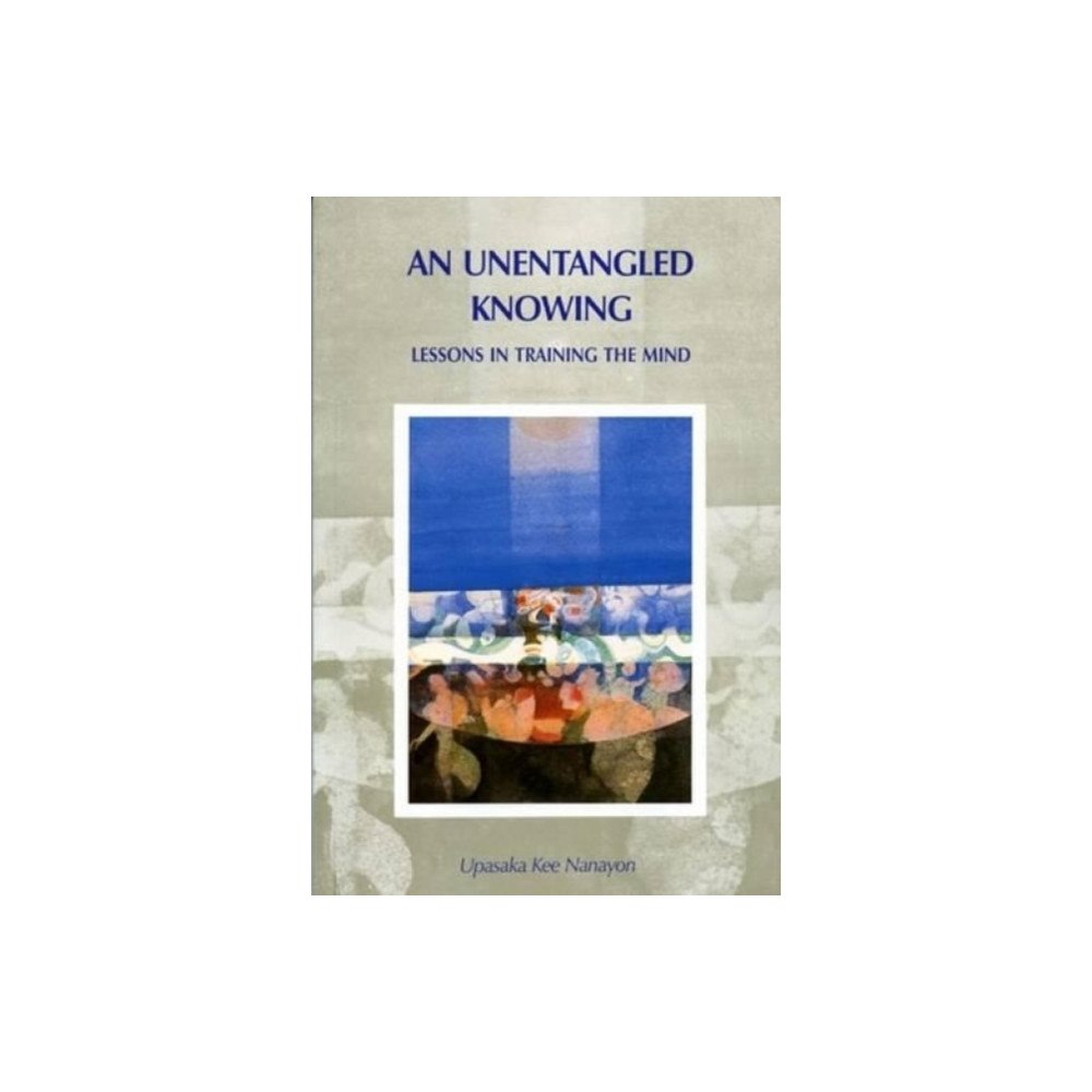 Buddhist Publication Society,Sri Lanka Unentangled Knowing (häftad, eng)