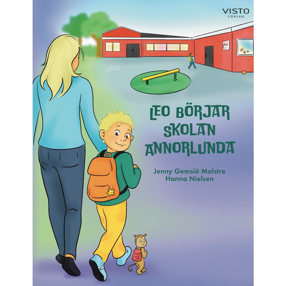 Visto Förlag Leo börjar skolan annorlunda (inbunden)
