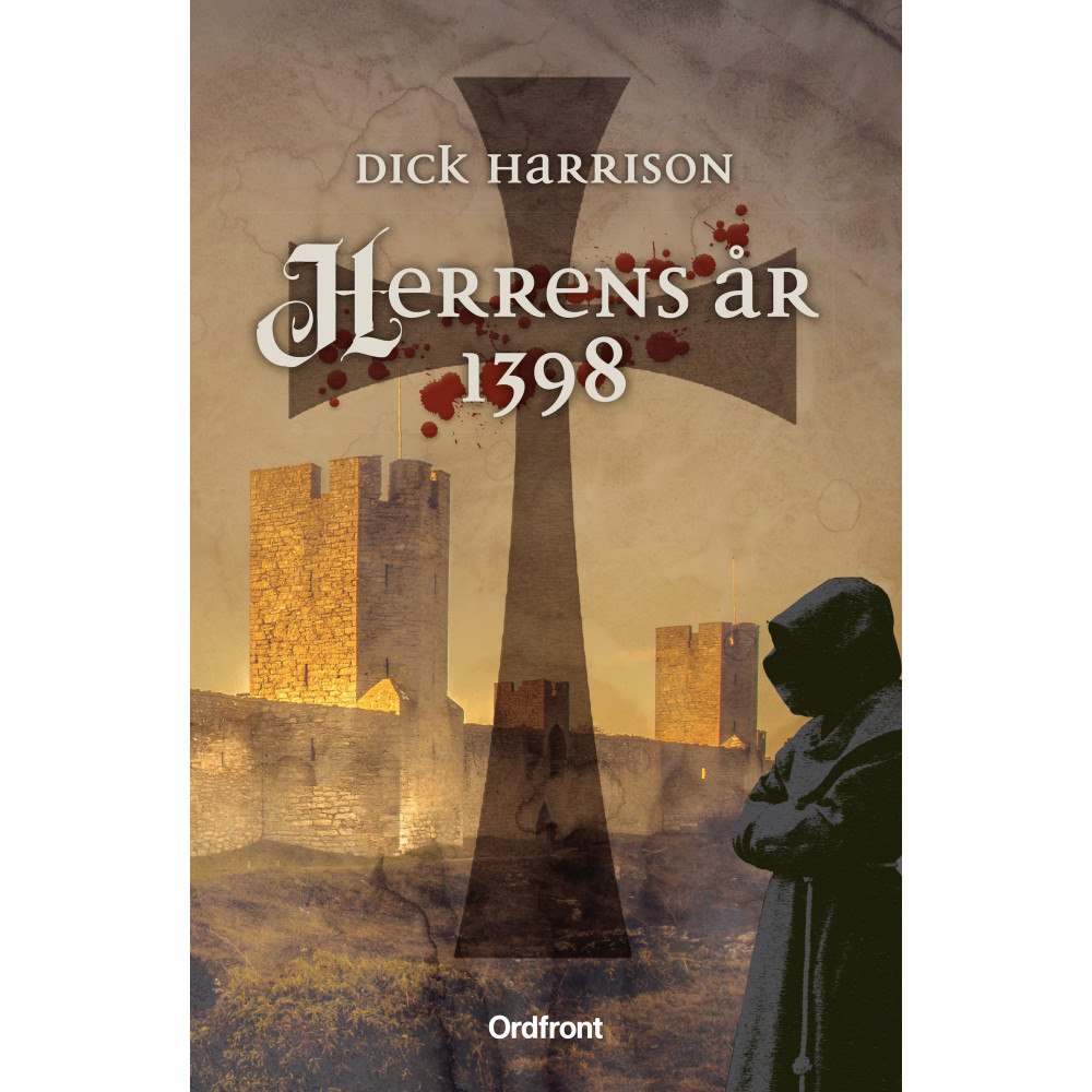 Dick Harrison Herrens år 1398 (häftad)