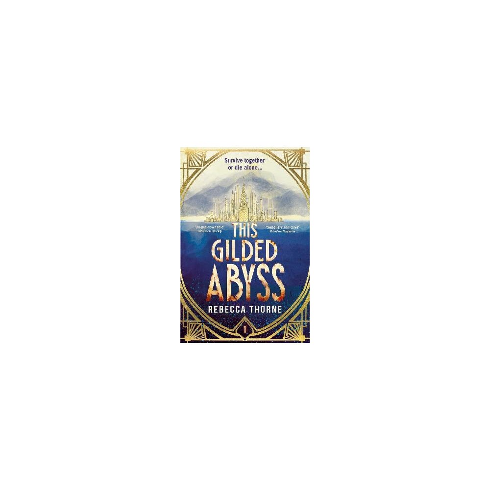 Rebecca Thorne This Gilded Abyss (pocket, eng)
