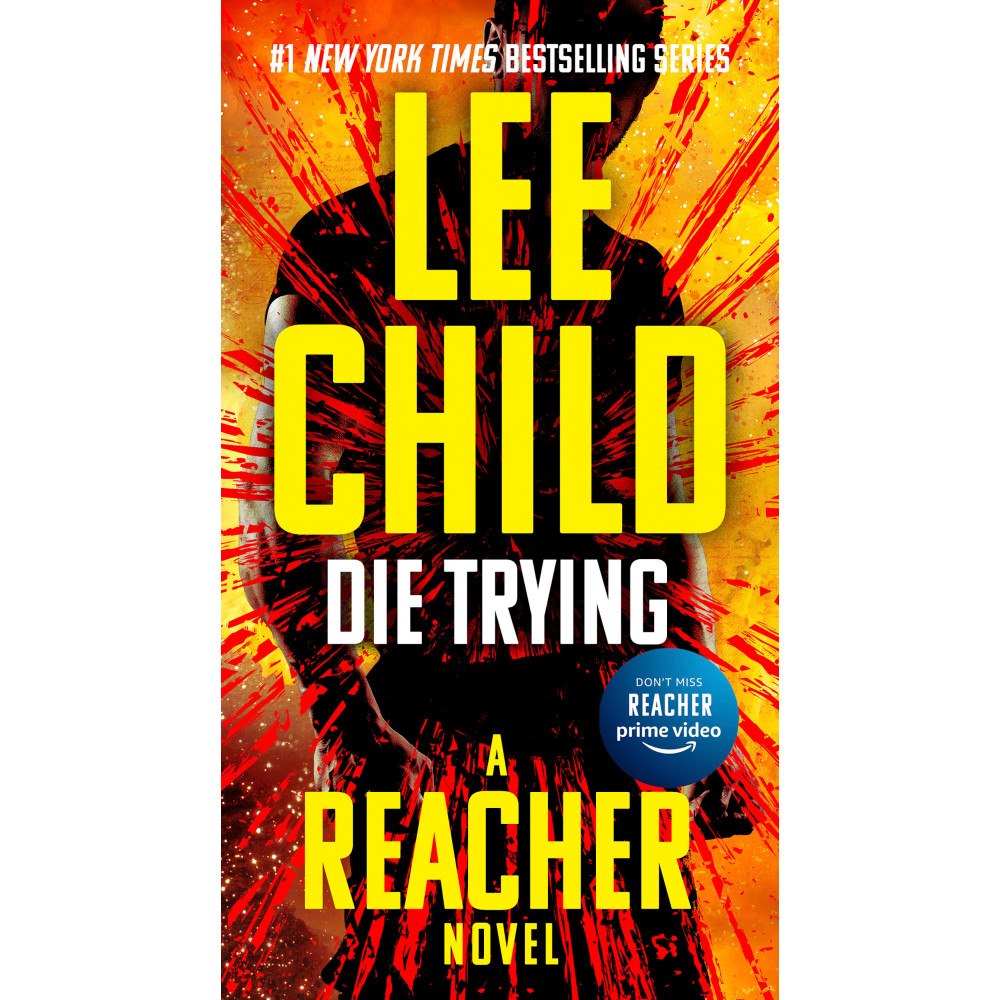 Lee Child Die Trying (häftad, eng)