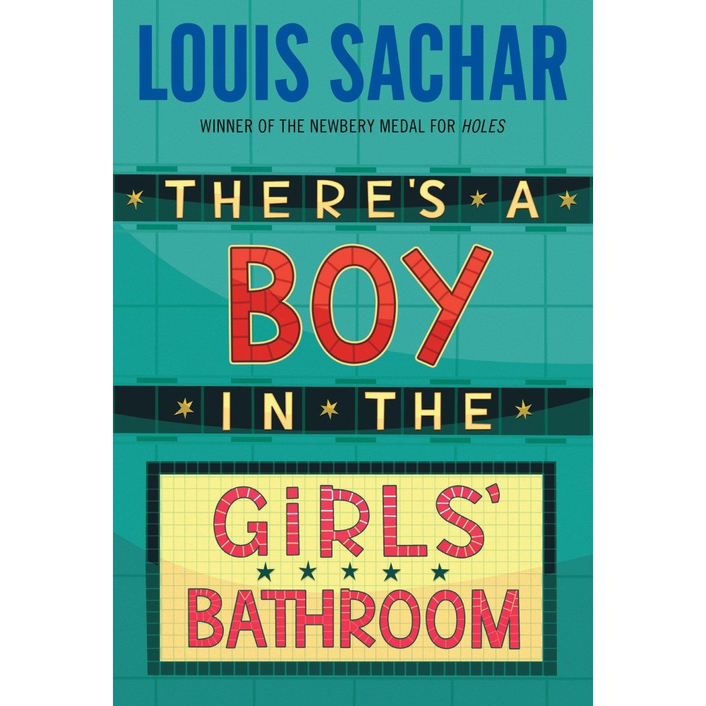 Louis Sachar There's A Boy in the Girls' Bathroom (häftad, eng)