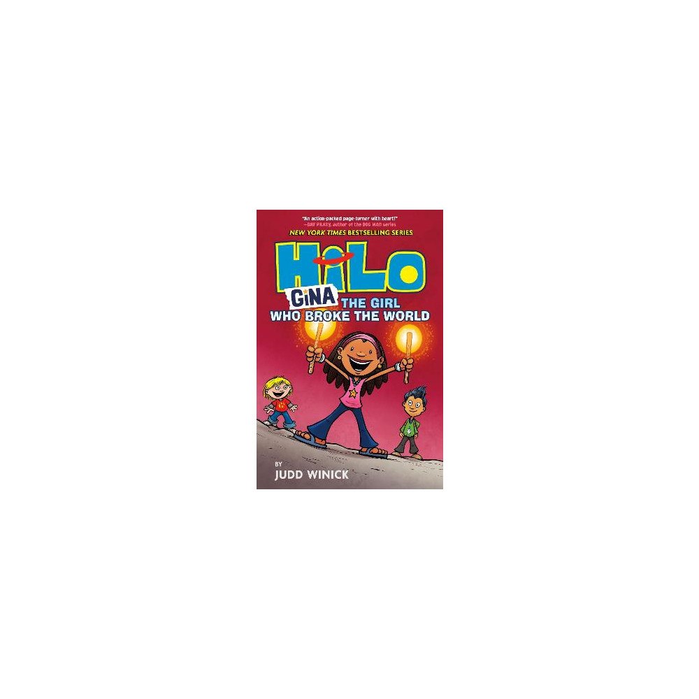 Judd Winick Hilo Book 7: Gina---The Girl Who Broke the World: (A Graphic Novel) (inbunden, eng)
