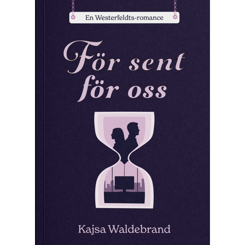Kajsa Waldebrand För sent för oss (bok, storpocket)