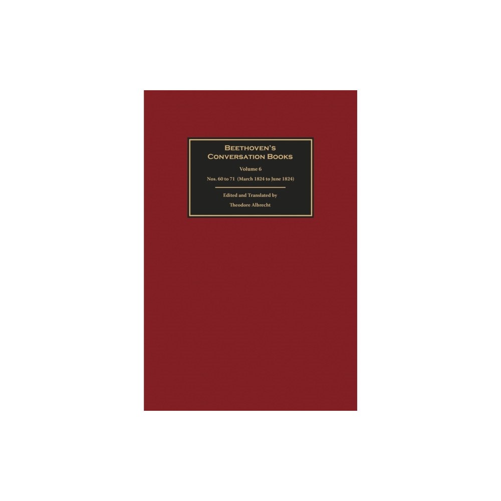 Boydell & Brewer Ltd Beethoven's Conversation Books Volume 6 (inbunden, eng)