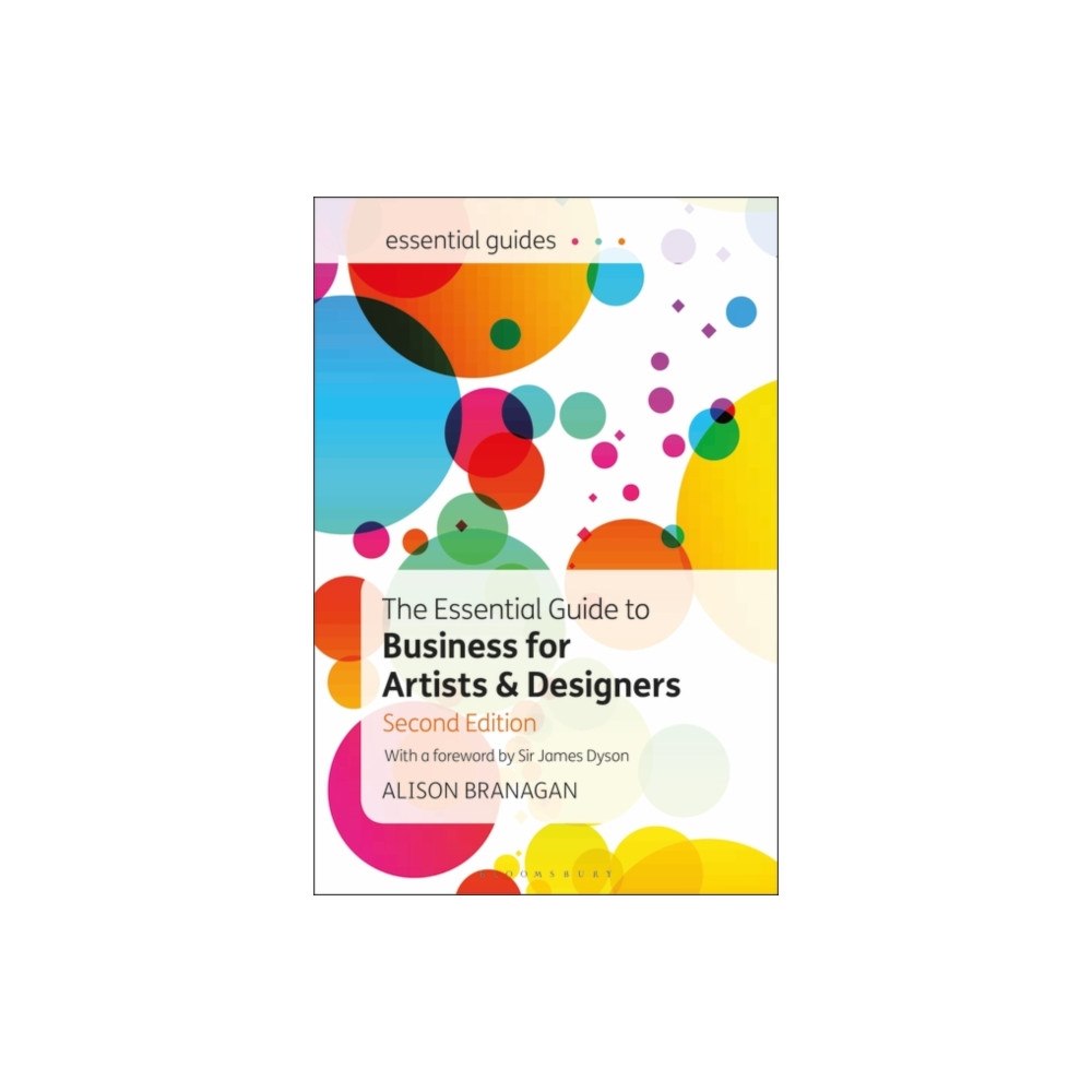 Bloomsbury Publishing PLC The Essential Guide to Business for Artists and Designers (häftad, eng)