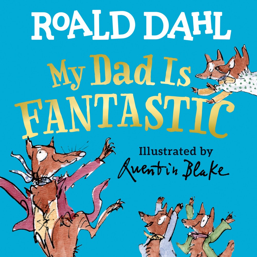 Roald Dahl My Dad Is Fantastic (bok, board book, eng)