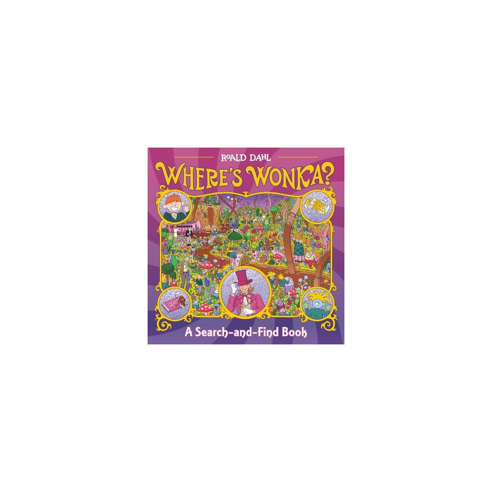 Roald Dahl Where's Wonka?: A Search-and-Find Book (inbunden, eng)