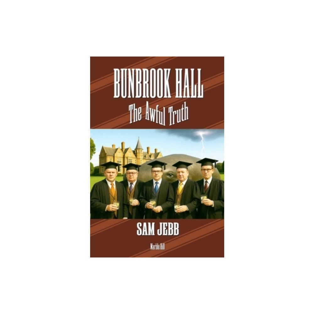 Marble Hill Publishers BUNBROOK HALL (häftad, eng)