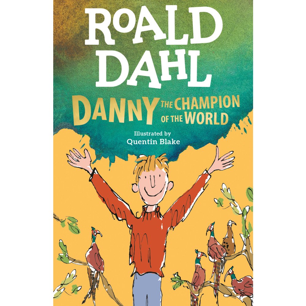 Roald Dahl Danny the Champion of the World (häftad, eng)