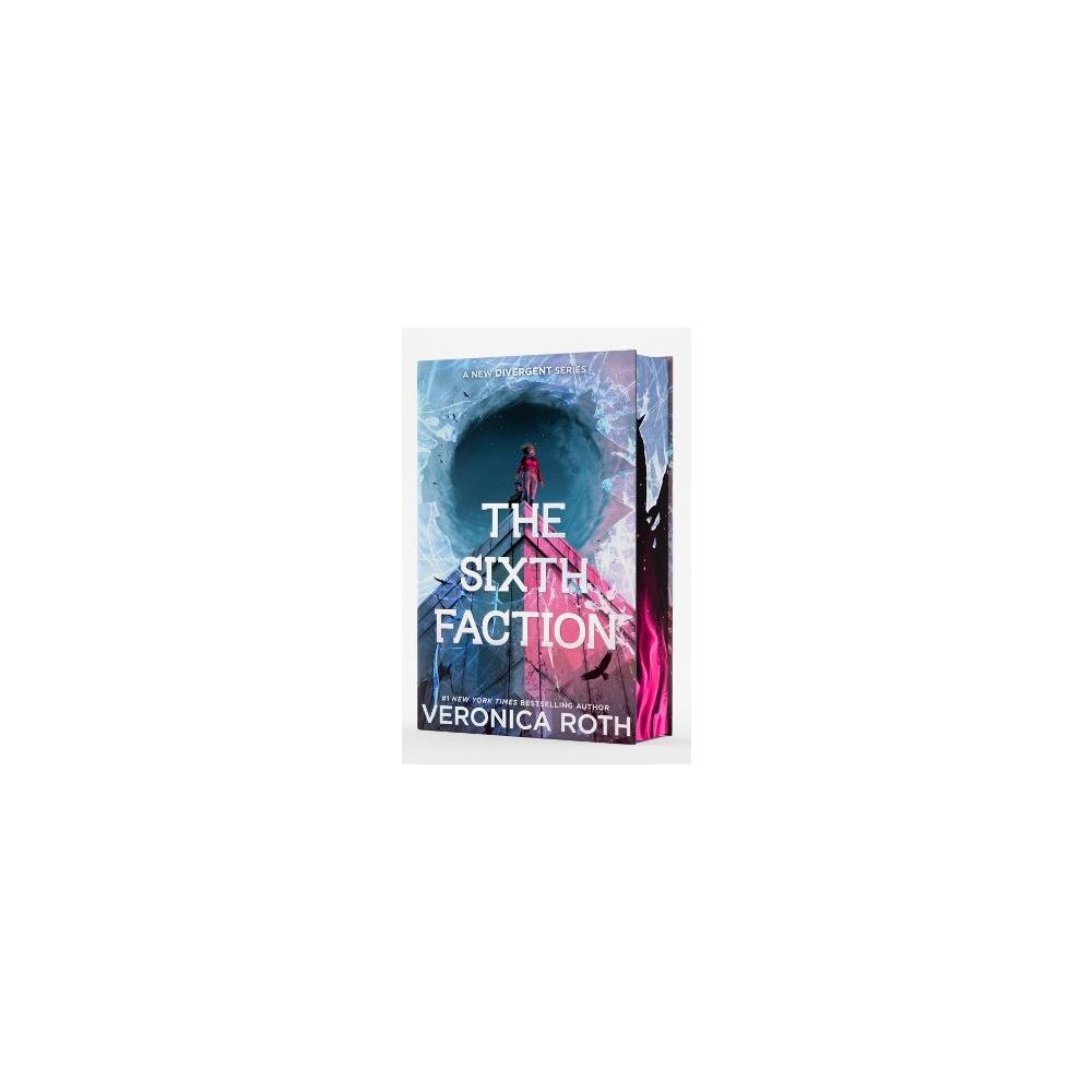 Veronica Roth The Sixth Faction (inbunden, eng)