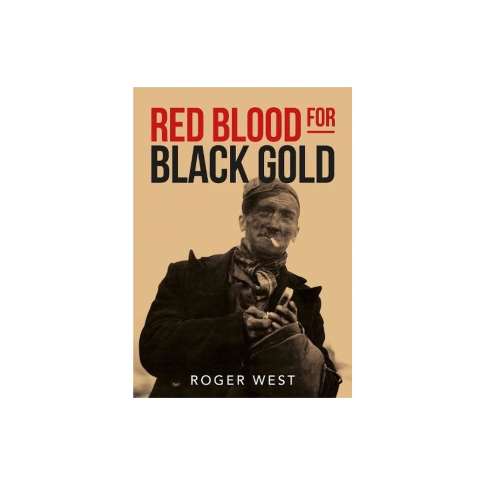 Country Books Red Blood for Black Gold (häftad, eng)