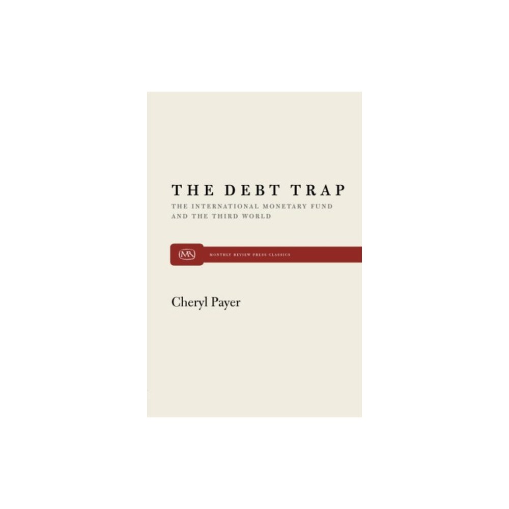 Monthly Review Press,U.S. The Debt Trap (häftad, eng)