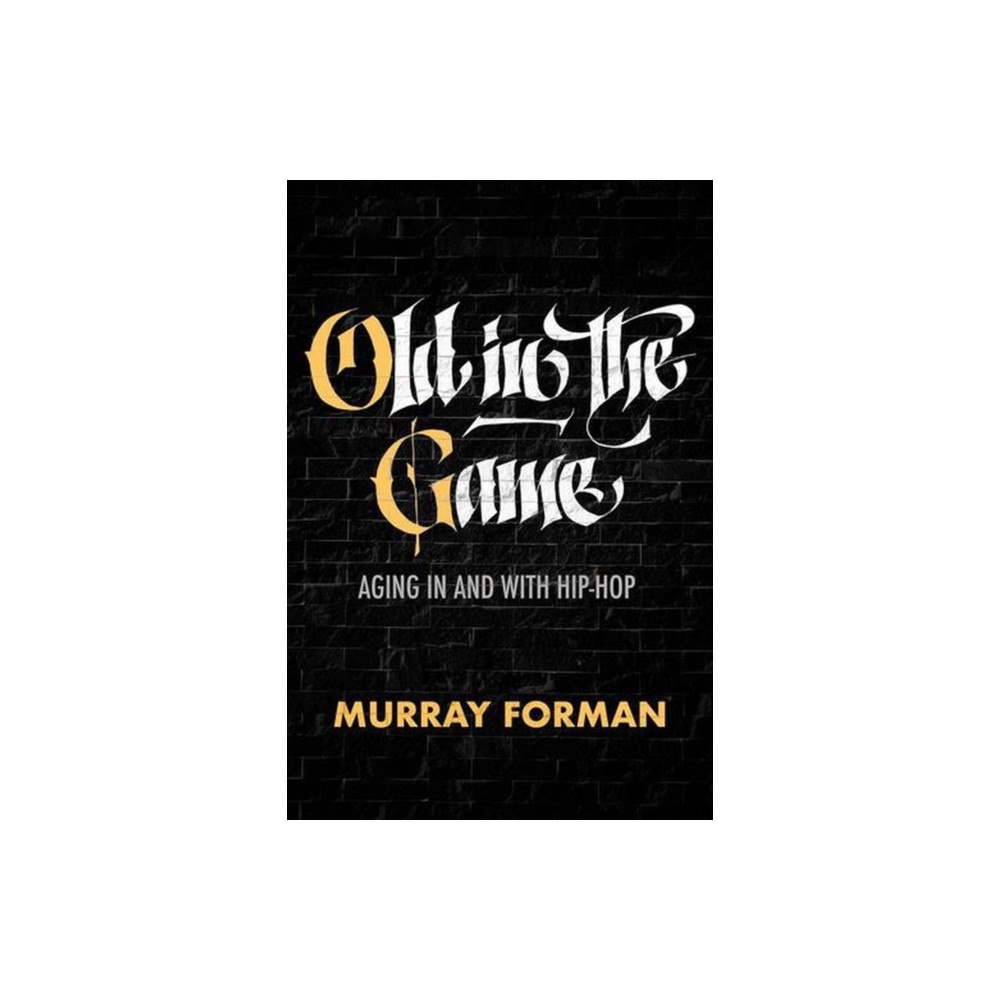 University of california press Old in the Game (häftad, eng)