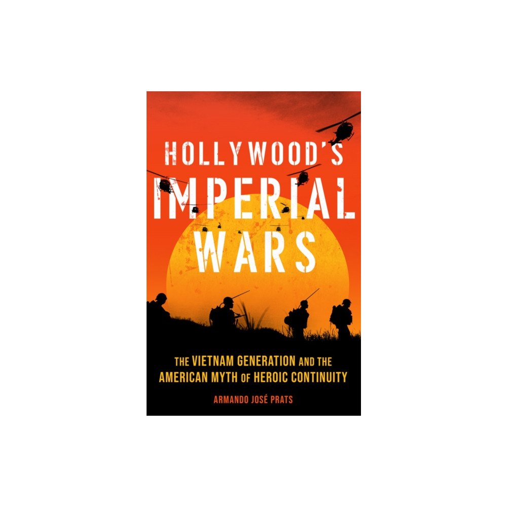 University of Oklahoma Press Hollywood's Imperial Wars (häftad, eng)