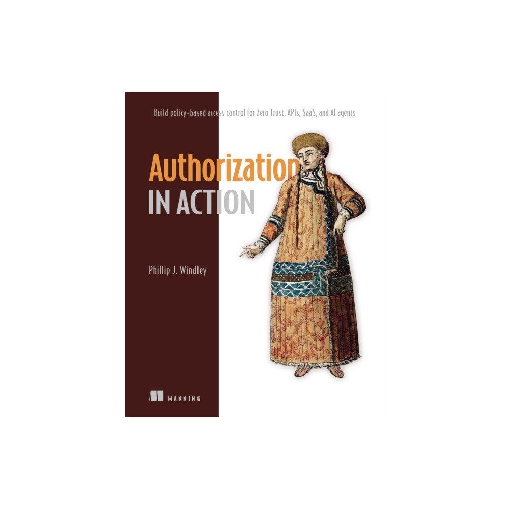 Manning Publications Authorization in Action (häftad, eng)