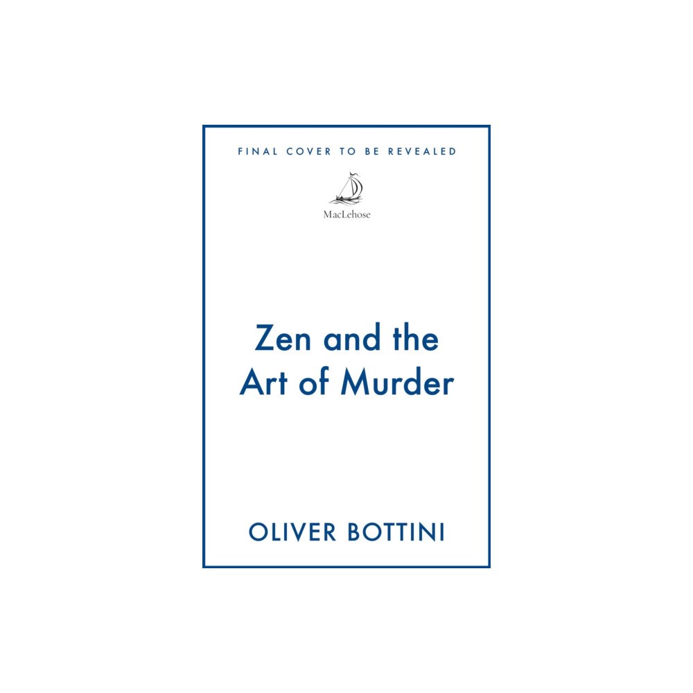 Quercus Publishing Zen and the Art of Murder (häftad, eng)