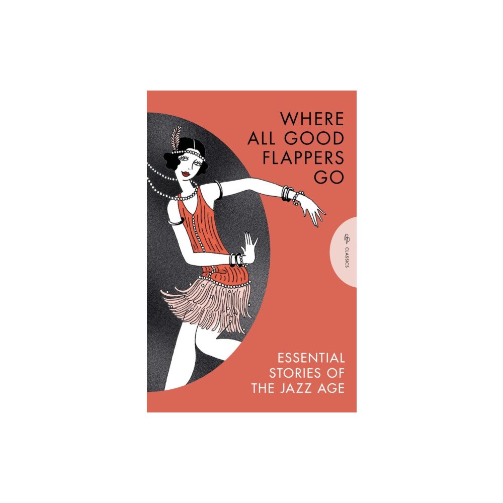 Pushkin Press Where All Good Flappers Go (häftad, eng)