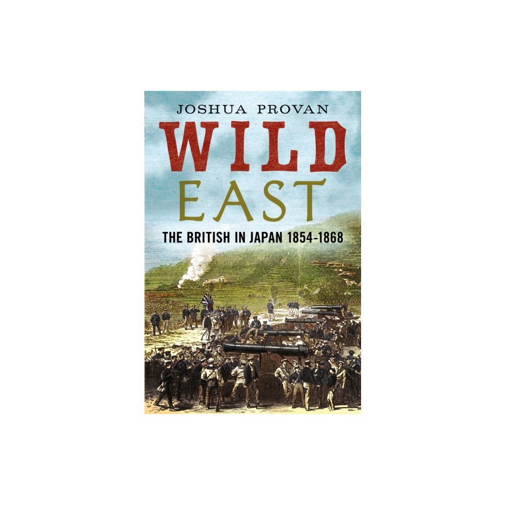Pen & Sword Books Ltd Wild East (häftad, eng)