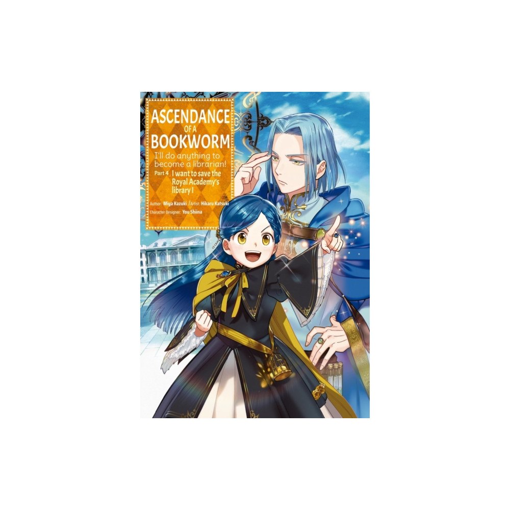 Little, Brown & Company Ascendance of a Bookworm (Manga) Part 4 Volume 1 (häftad, eng)