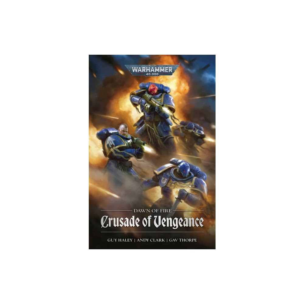 Games Workshop Ltd Dawn of Fire: Crusade of Vengeance (häftad, eng)