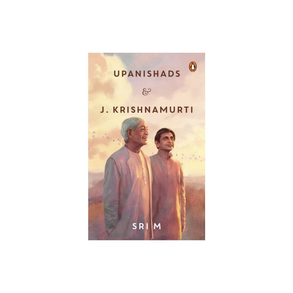Penguin Random House India Upanishads and J Krishnamurti (häftad, eng)