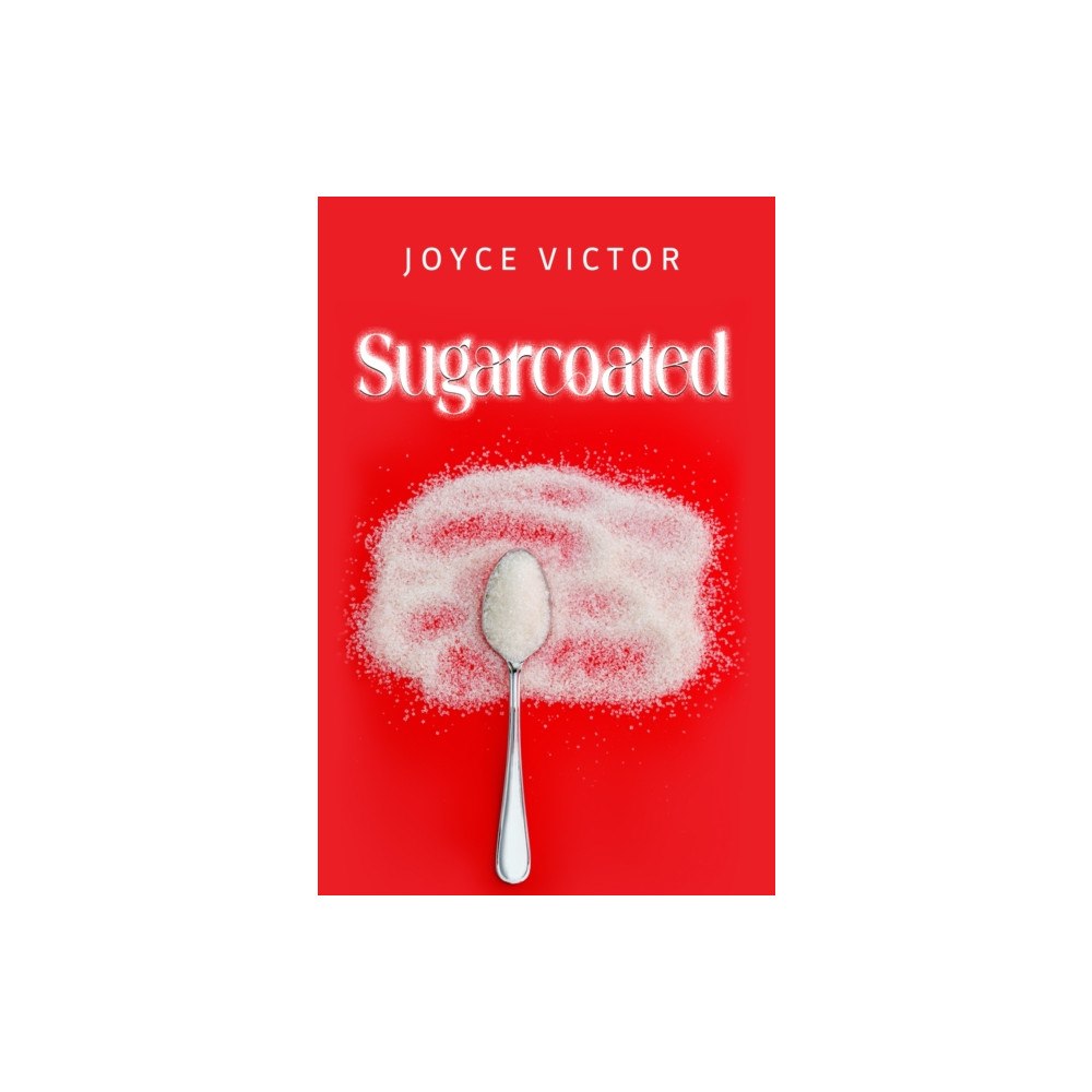 Pegasus Elliot Mackenzie Publishers Sugarcoated (häftad, eng)