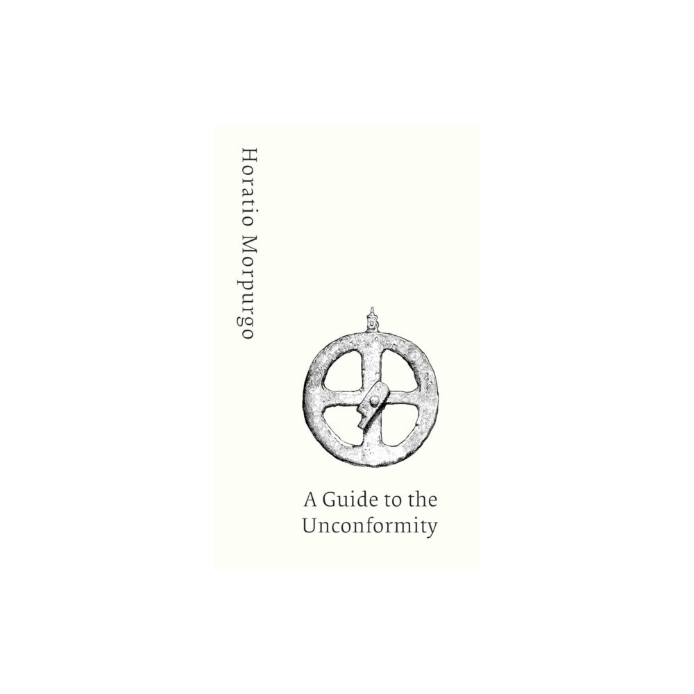 Triarchy Press A Guide to the Unconformity (häftad, eng)