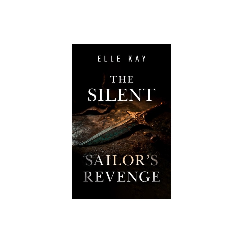Pegasus Elliot Mackenzie Publishers The Silent Sailor's Revenge (häftad, eng)