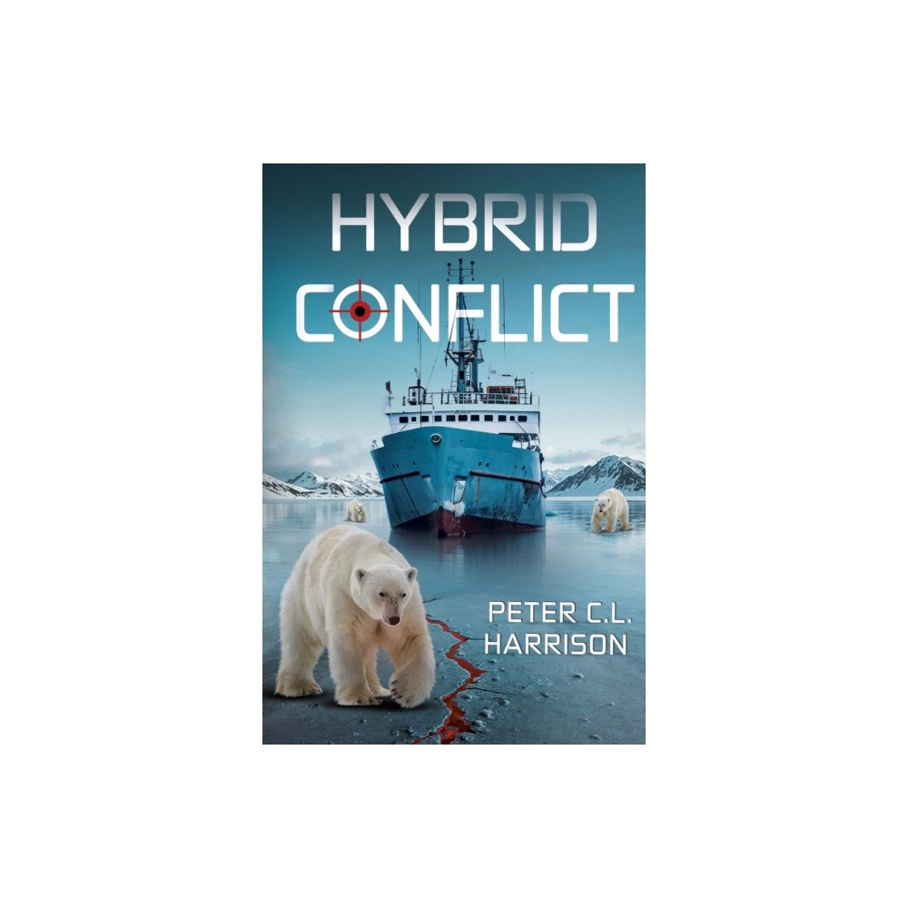 Pegasus Elliot Mackenzie Publishers Hybrid Conflict (häftad, eng)