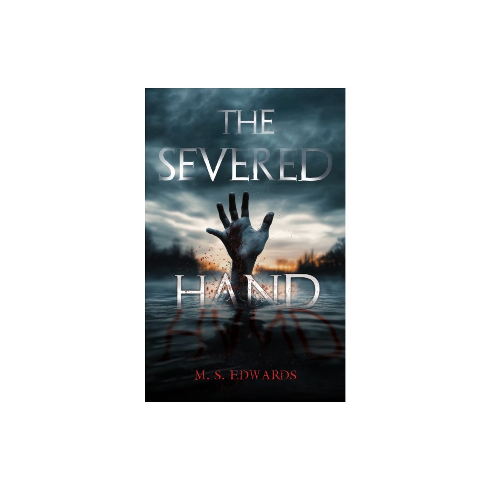 Pegasus Elliot Mackenzie Publishers The Severed Hand (häftad, eng)