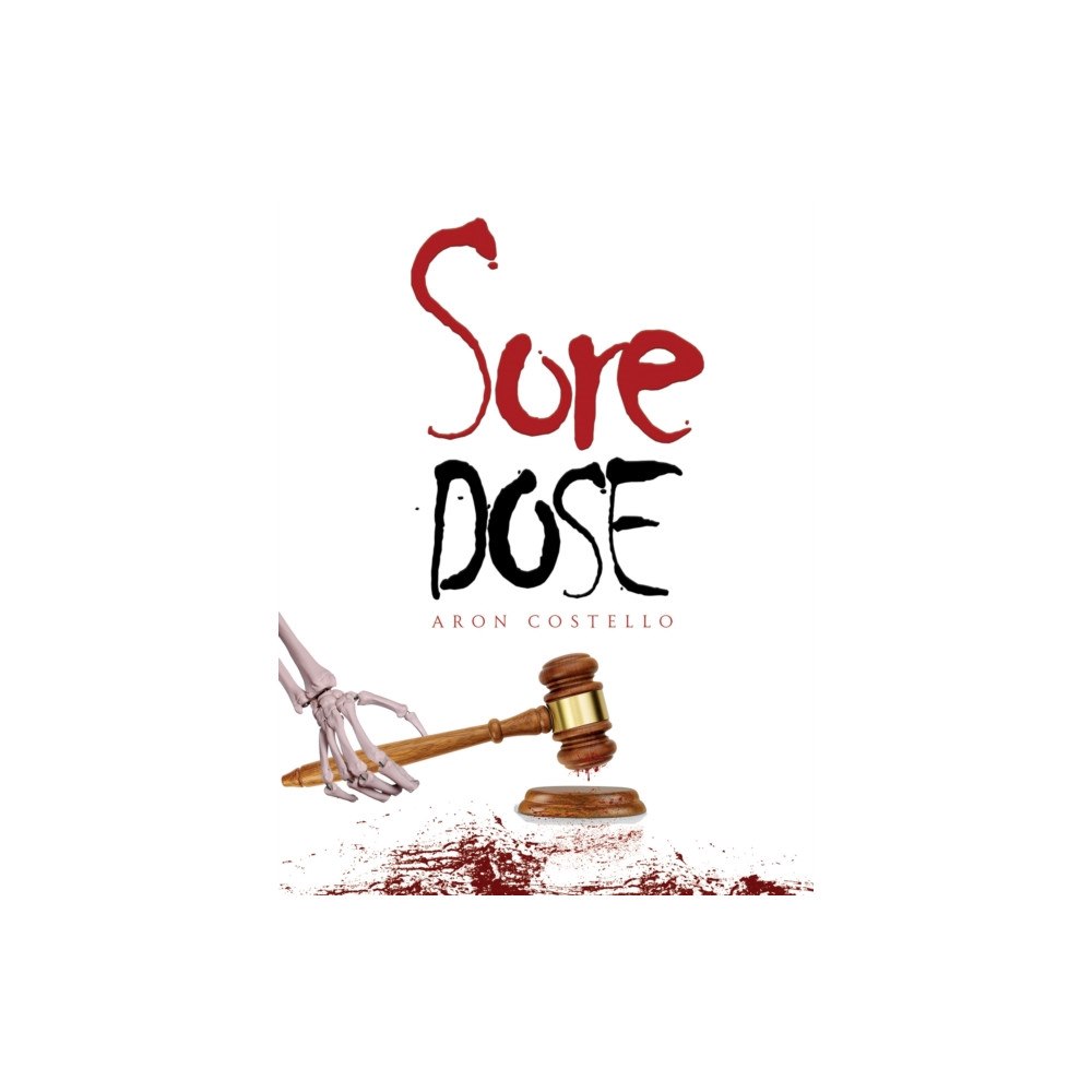 Austin Macauley Publishers Sore Dose (häftad, eng)