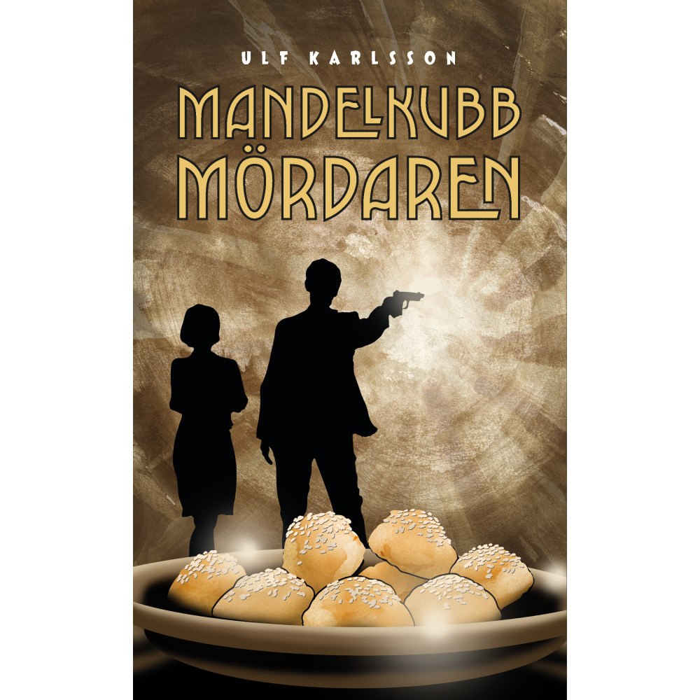 Ulf Karlsson Mandelkubbmördaren (häftad)