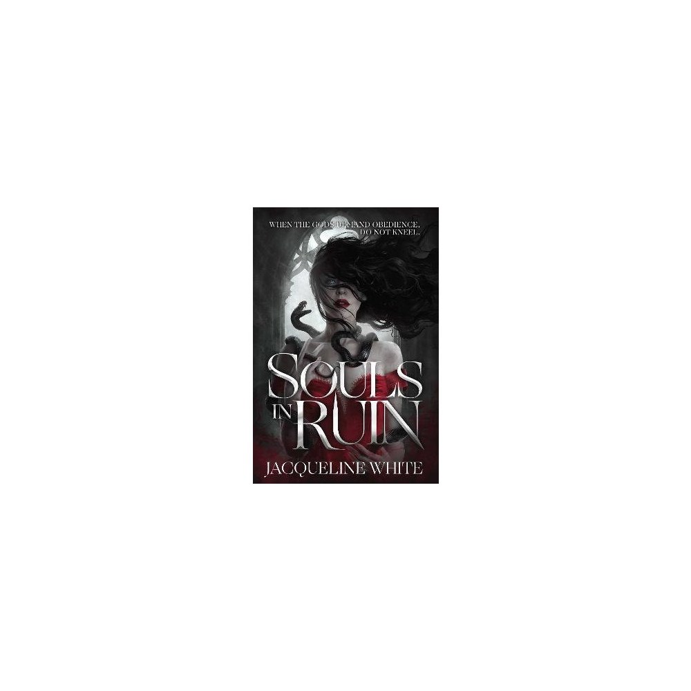 Jacqueline White Souls In Ruin (häftad, eng)