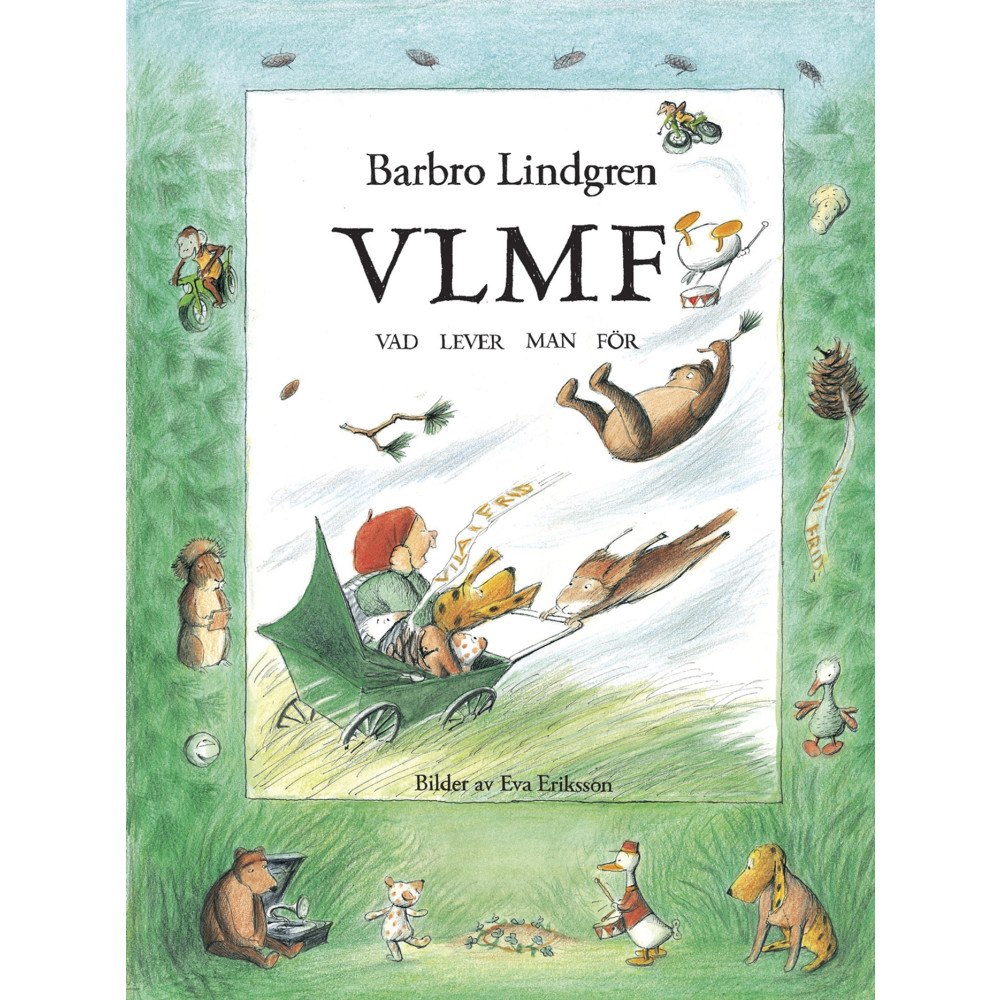 Barbro Lindgren VLMF - vad lever man för (bok, kartonnage)