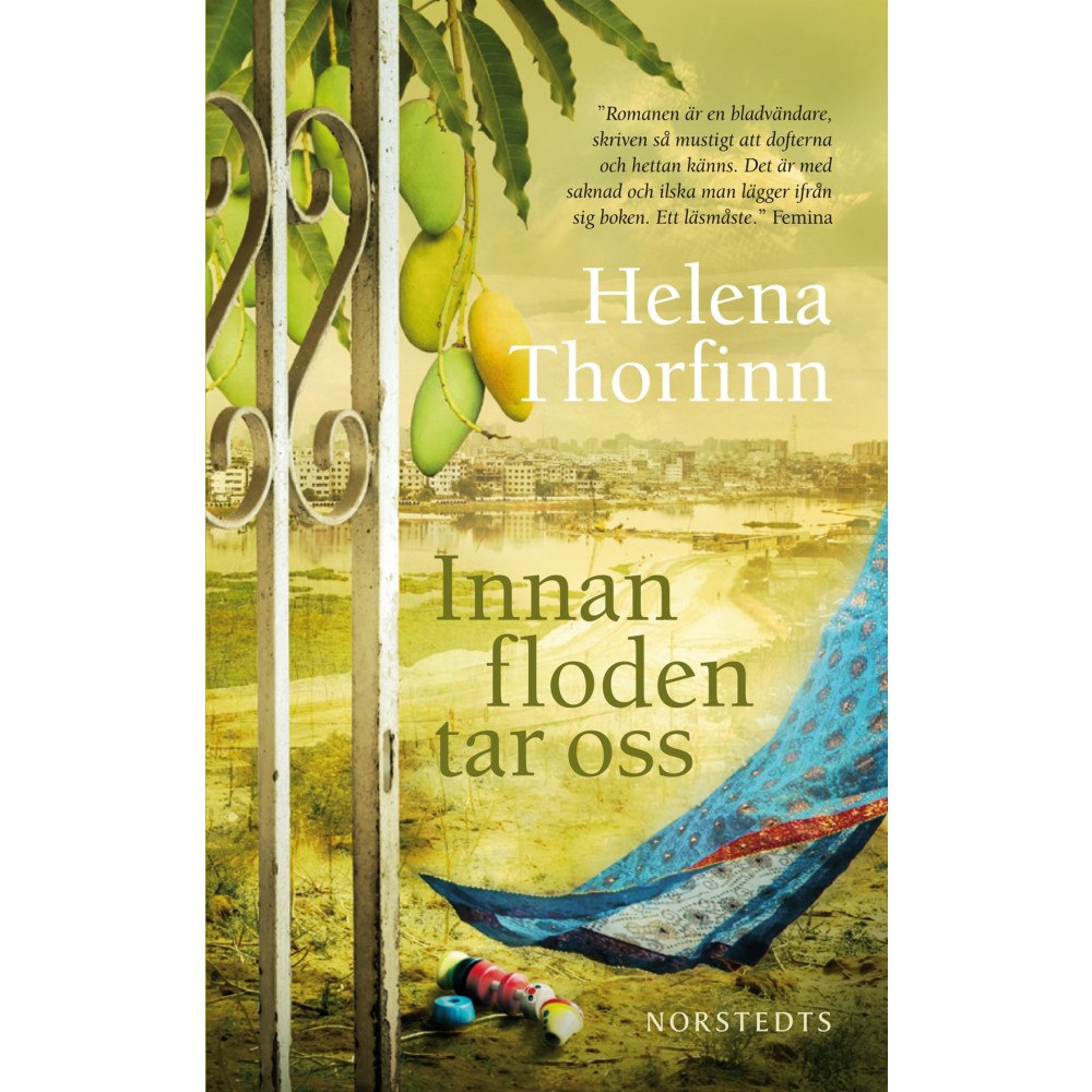 Helena Thorfinn Innan floden tar oss (pocket)
