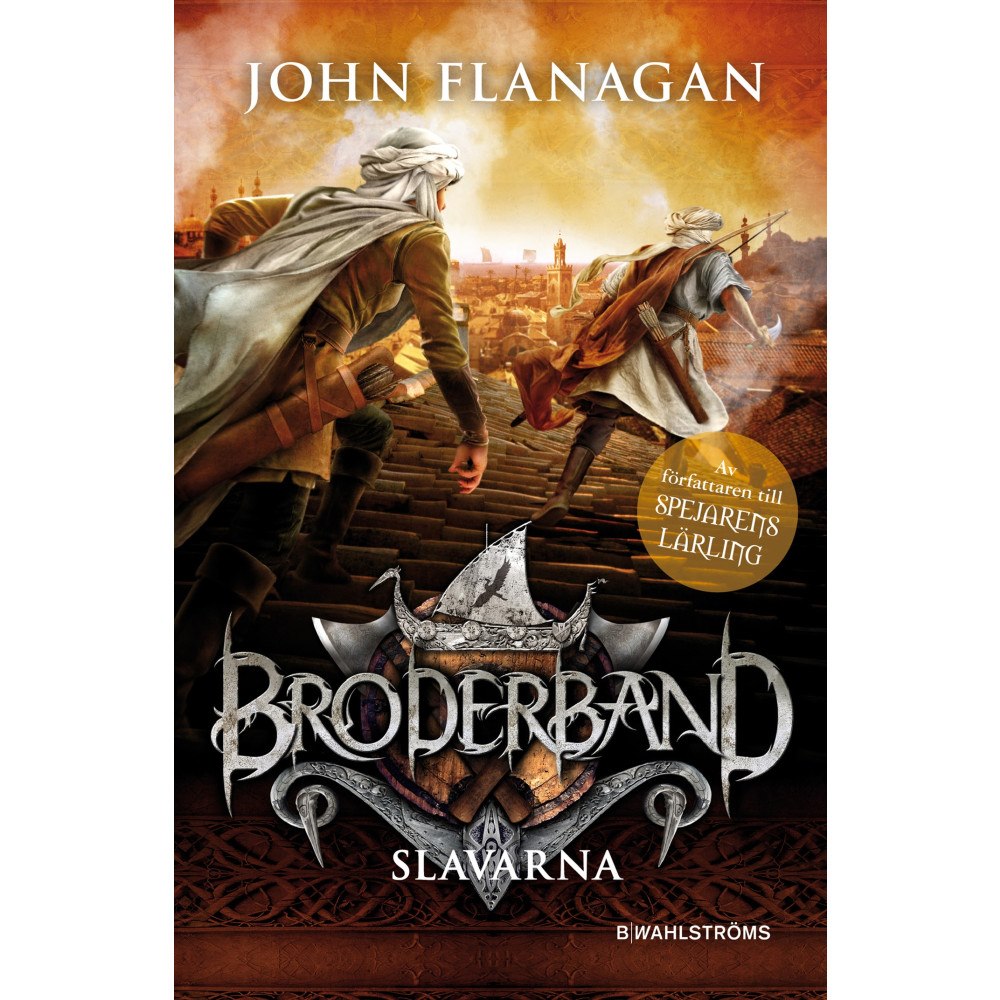 John Flanagan Slavarna (bok, kartonnage)