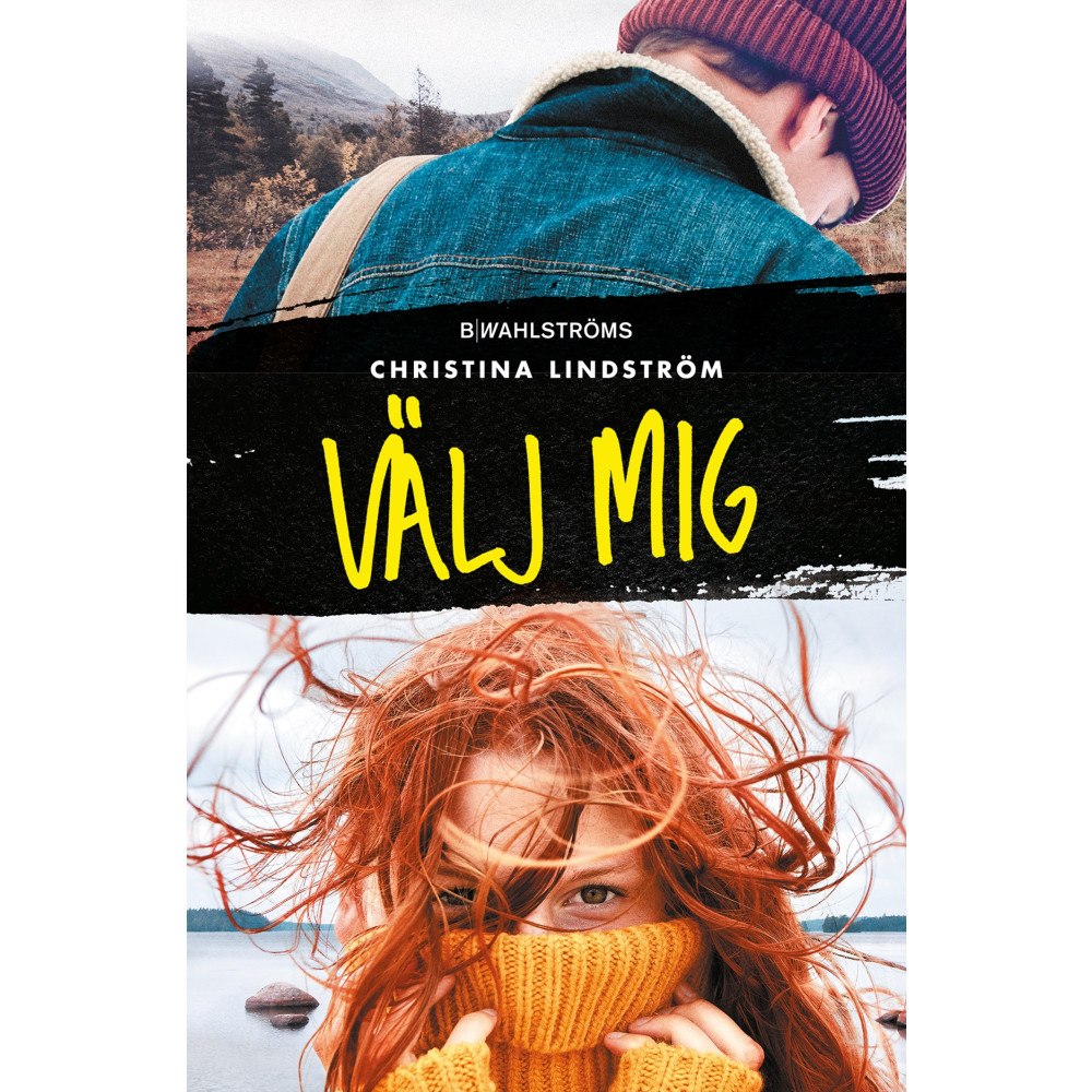 Christina Lindström Välj mig (inbunden)